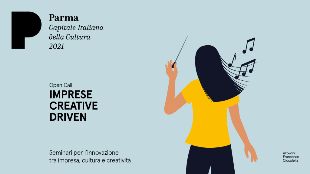 Imprese Creative Driven. Seminari per l’innovazione tra impresa, cultura e creatività