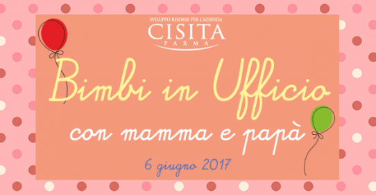 Bimbi in ufficio con mamma e papà – 2017