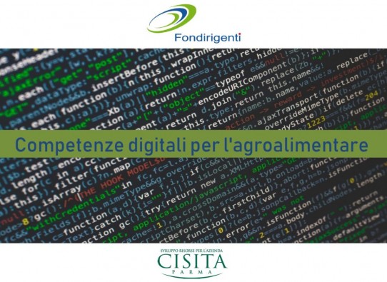 Fondirigenti e Cisita Parma sviluppano nuove competenze digitali per manager del settore agroalimentare